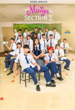 Ang Mutya ng Section E (2025)