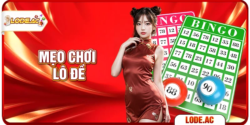 mẹo chơi lô đề