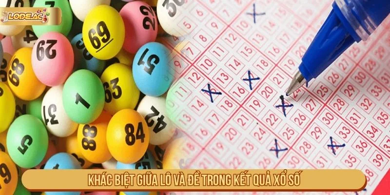 Phân biệt lô và đề khi theo dõi online qua vị trí xuất hiện