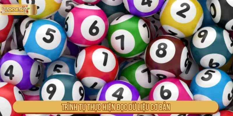 Trình tự thực hiện đọc dữ liệu cơ bản